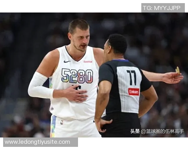 约基奇高效表现砍下25分19板10助攻阿德尔曼称其为篮球效率之王